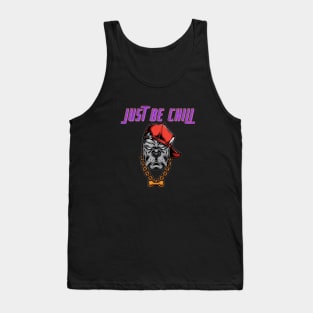 Pug just be chill T-shirt Tank Top